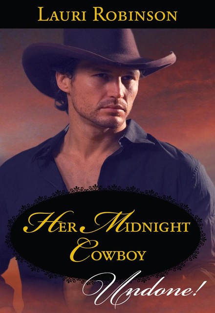 Her Midnight Cowboy, Lauri Robinson