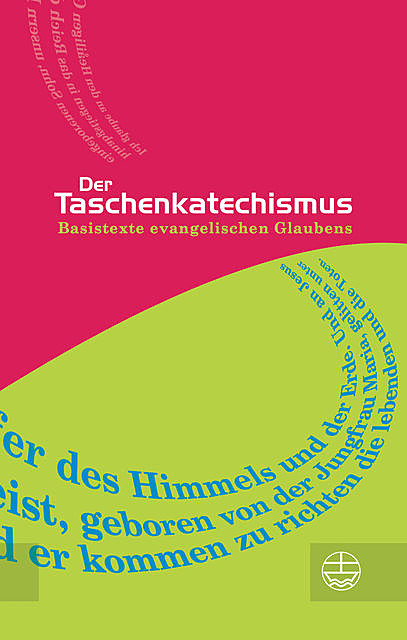 Der Taschenkatechismus, Evangelische Verlagsanstalt
