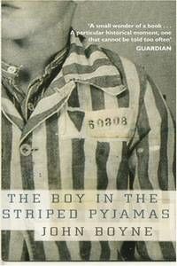 The boy in the striped pyjamas, John Boyne
