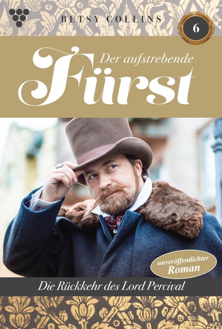 Der junge Fürst 6 – Familienroman, Betsy Collins
