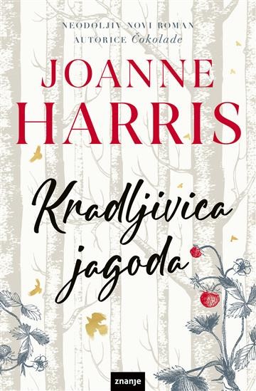 Kradljivica jagoda, Joanne Harris