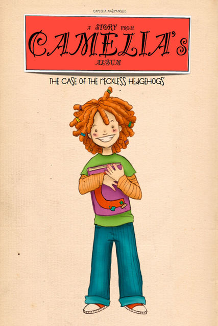 The Case of the Reckless Hedgehogs, Carlotta Mastrangelo