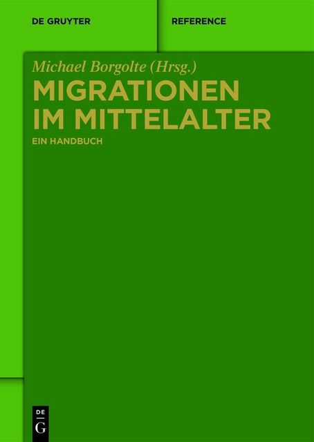 Migrationen im Mittelalter, Michael Borgolte
