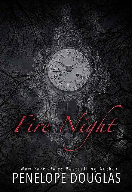 Fire Night: A Devil's Night Holiday Novella, Penelope Douglas