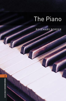 The Piano, Rosemary Border