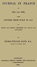 Journal in France in 1845 and 1848 with Letters from Italy in 1847, T.W.Allies