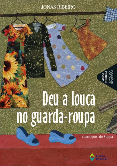 Deu a louca no guarda-roupa, Jonas Ribeiro