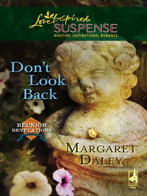 Don't Look Back, Margaret Daley