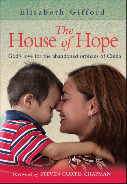 The House of Hope, Elisabeth Gifford