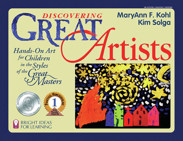 Discovering Great Artists, MaryAnn F. Kohl, Kim Solga