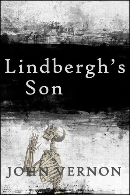 Lindbergh's Son, John Vernon