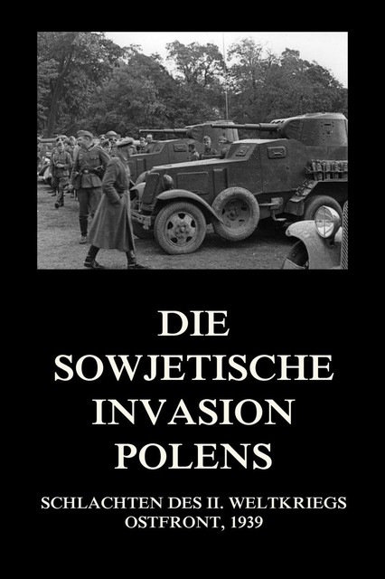 Die sowjetische Invasion Polens, Jürgen Beck