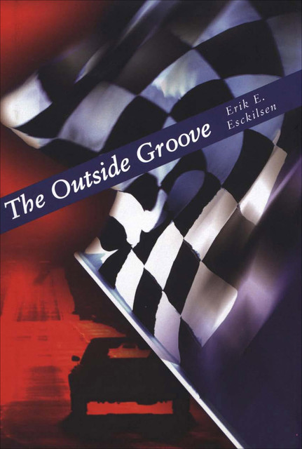The Outside Groove, Erik E. Esckilsen