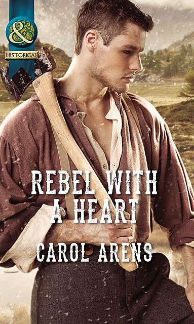 Rebel with a Heart, Carol Arens