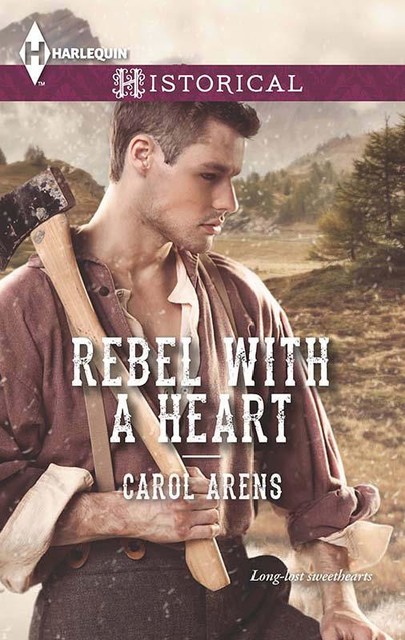 Rebel with a Heart, Carol Arens