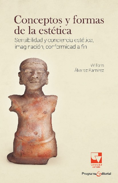 Conceptos y formas de la estética, William Álvarez Ramírez