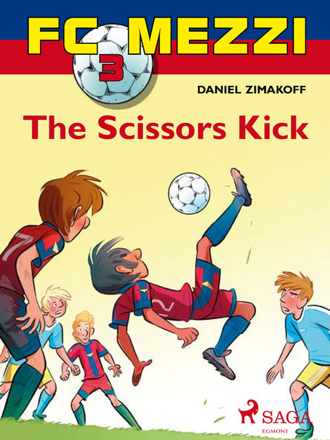 FC Mezzi 3: The Scissors Kick, Daniel Zimakoff