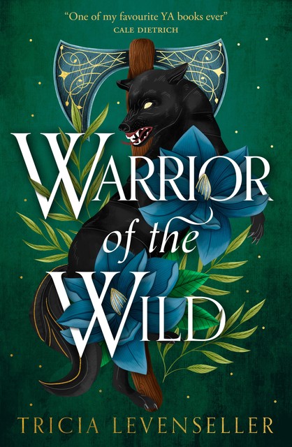 Warrior of the Wild, Tricia Levenseller