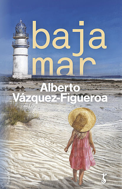 Bajamar, Alberto Vázquez Figueroa