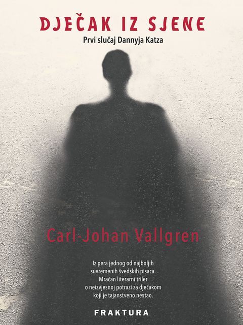 Dječak iz sjene, Carl-Johan Vallgren