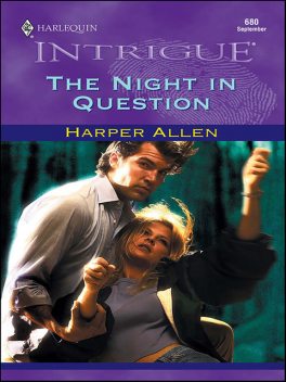 The Night In Question, Harper Allen