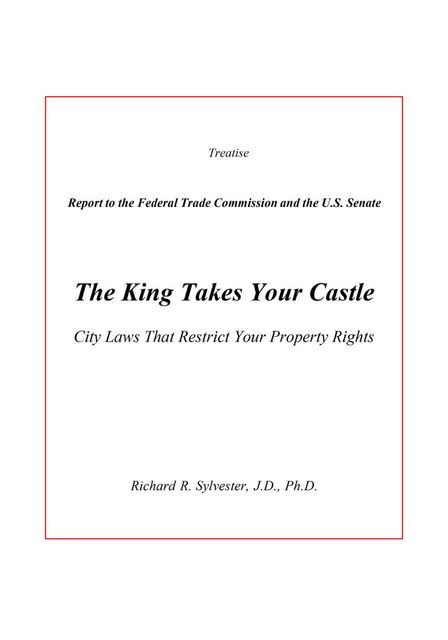 The King Takes Your Castle, Richard R Sylvester