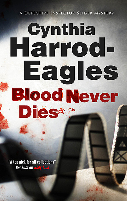 Blood Never Dies, Cynthia Harrod-Eagles