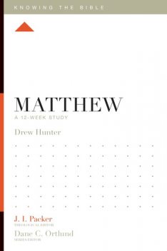 Matthew, Drew Hunter