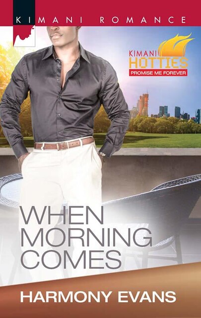 When Morning Comes, Harmony Evans