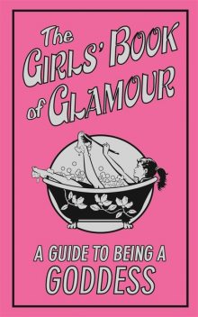 The Girls' Book of Glamour, Sally Jeffrie