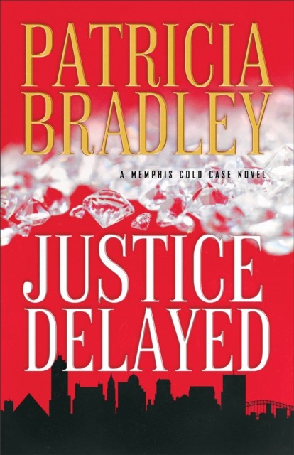Justice Delayed ( Book #1), Patricia Bradley