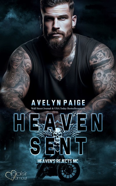 Heaven's Rejects MC Teil 1: Heaven Sent, Avelyn Paige