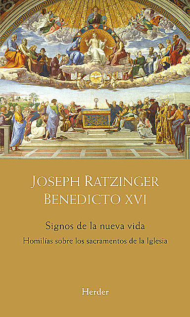 Signos de la nueva vida, Joseph Ratzinger