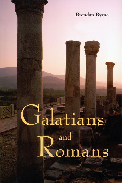Galatians And Romans, Brendan Byrne