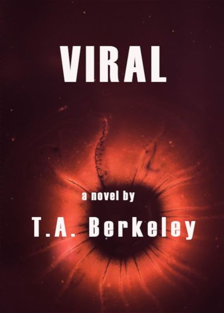 Viral, T.A. Berkeley