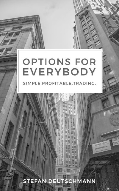 Options for everybody, Stefan Deutschmann