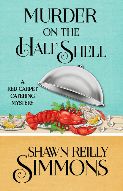 Murder on the Half Shell, Shawn Reilly Simmons