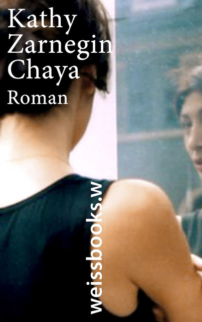 Chaya, Kathy Zarnegin
