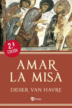 Amar la Misa, Didier van Havre
