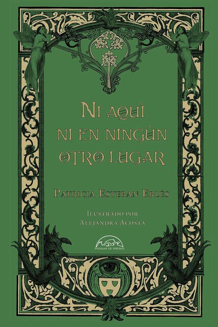 Ni aquí ni en ningún otro lugar, Patricia Esteban Erlés