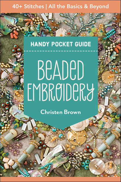 Beaded Embroidery, Christen Brown