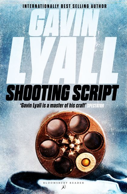 Shooting Script, Gavin Lyall