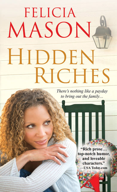 Hidden Riches, Felicia Mason