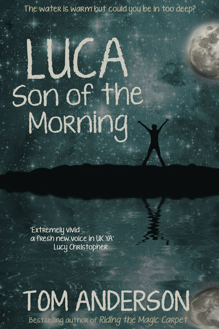 Luca, Son of the Morning, Tom Anderson