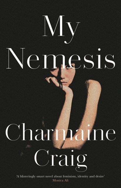 My Nemesis, Charmaine Craig