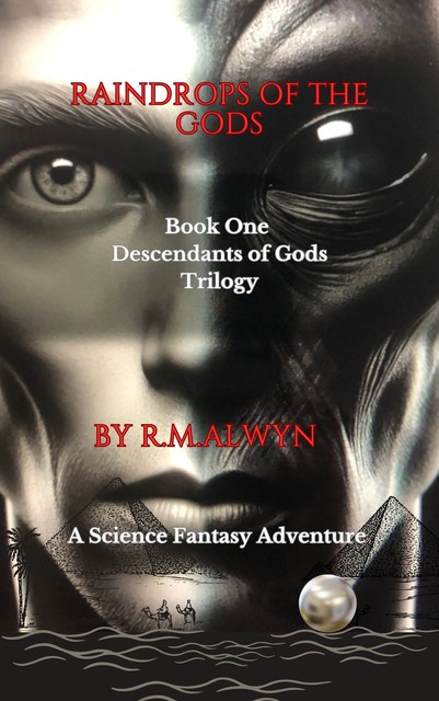 Raindrops of the Gods, R. M Alwyn