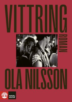 Vittring, Ola Nilsson