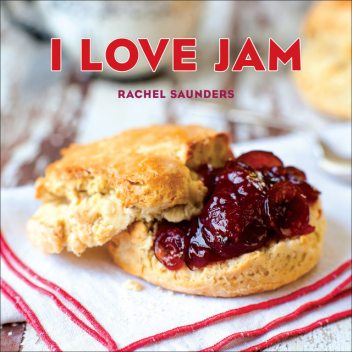 I Love Jam, Rachel Saunders