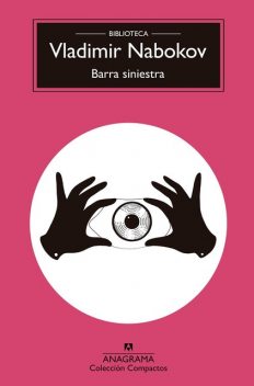 Barra siniestra, Vladimir Nabokov