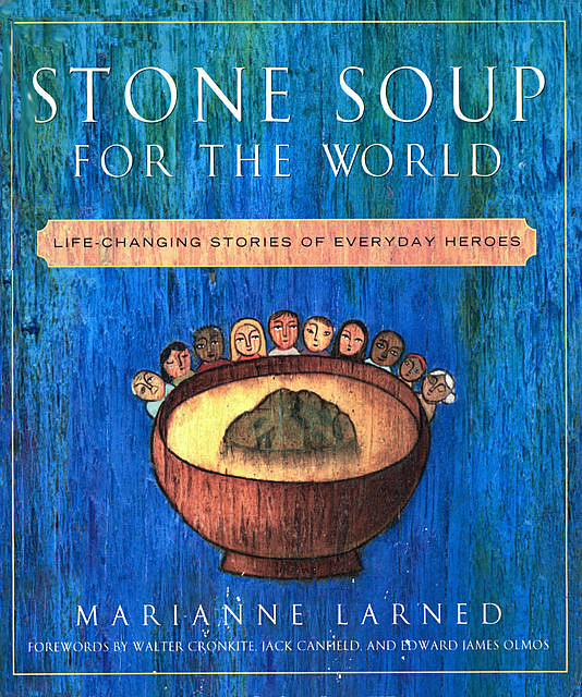 Stone Soup for the World, Marianne Larned